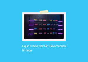 gambar liquid crackz salt nic
