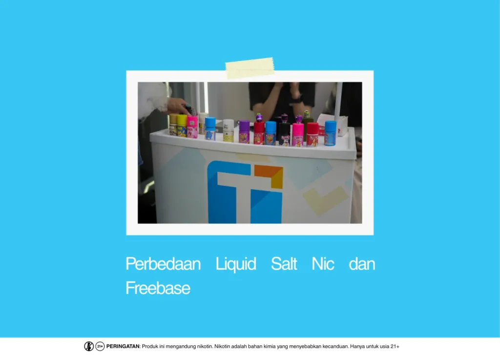 Perbedaan Liquid Salt Nic dan Freebase