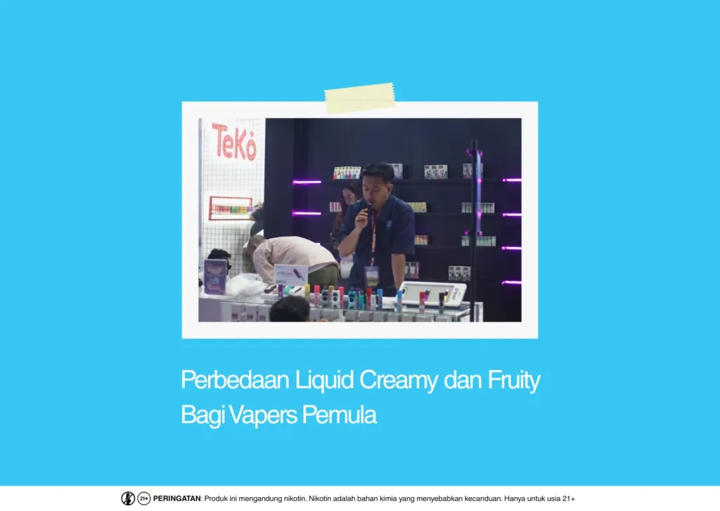 Perbedaan Liquid Creamy Fruity