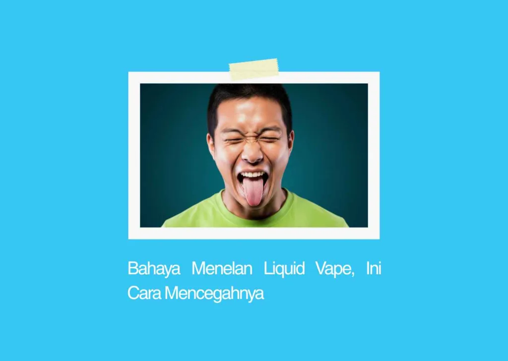 menelan liquid vape