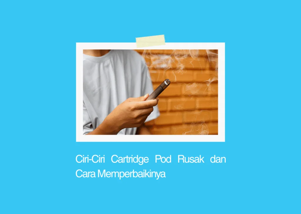 ciri ciri cartridge pod rusak