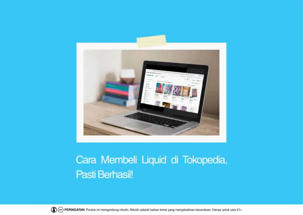 cara membeli liquid di tokopedia dengan mudah