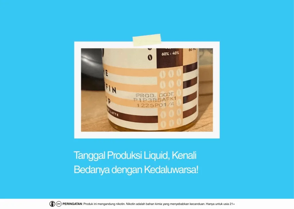 Tanggal Produksi Liquid