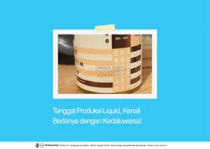 Tanggal Produksi Liquid