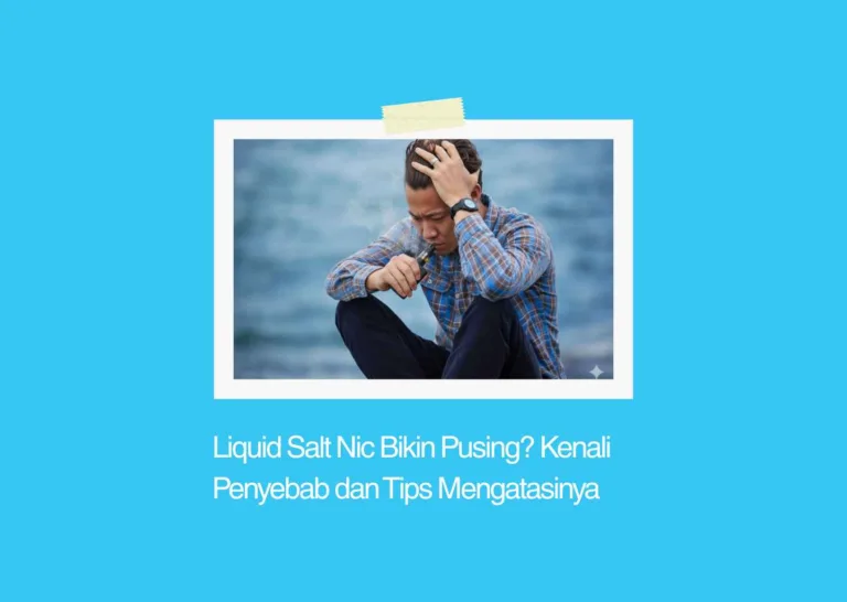 liquid salt nic bikin pusing