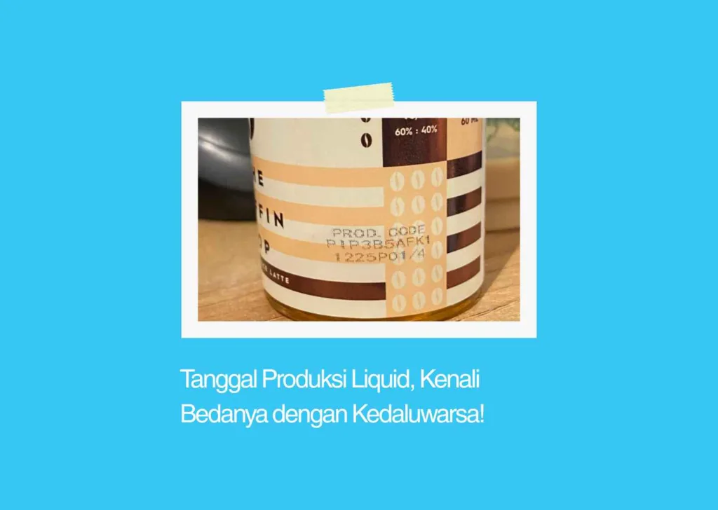 tanggal produksi liquid