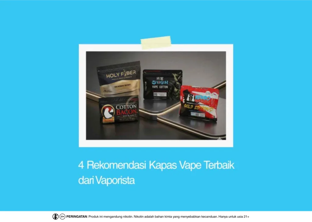 rekomendasi kapas vape terbaik