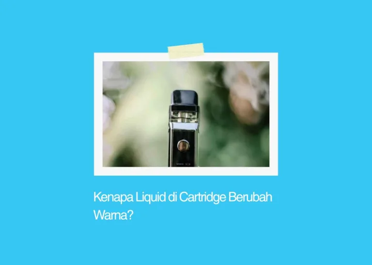 Kenapa Liquid di Cartridge Berubah Warna