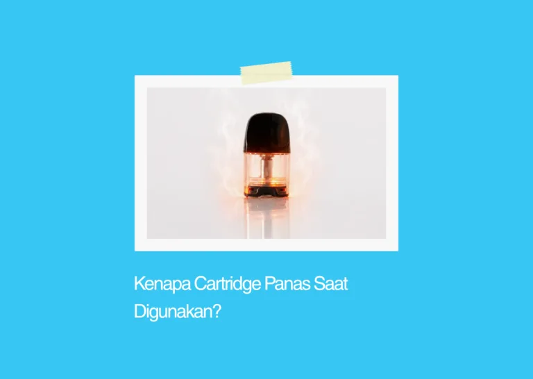 Kenapa Cartridge Panas Saat Digunakan