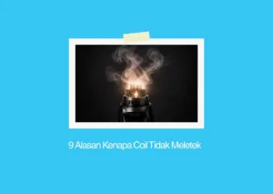 kenapa coil tidak meletek
