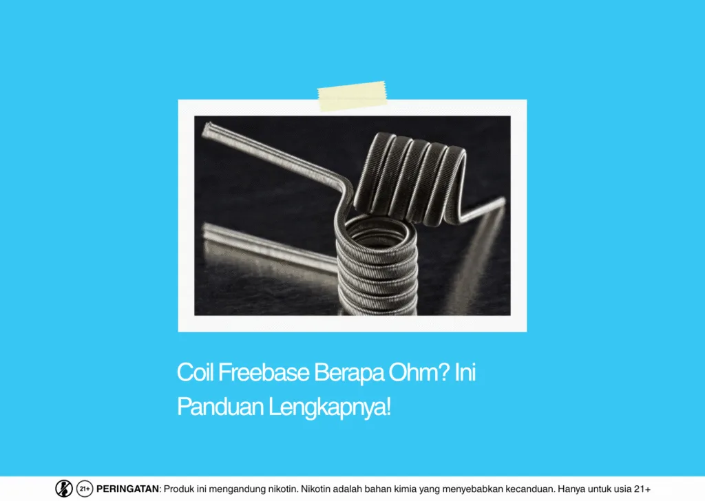 coil freebase untuk berapa ohm